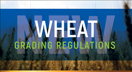 New Proposed Wheat Regulations