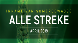 Omsendskrywe - Inname van Somergewasse -Alle Streke April 2019